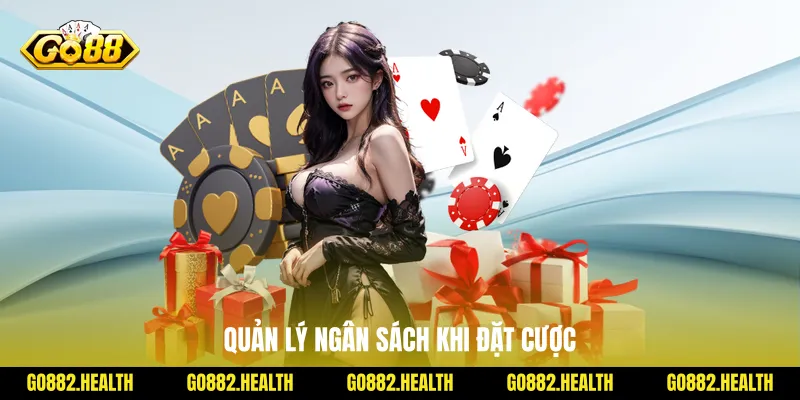 Quản lý ngân sách khi đặt cược