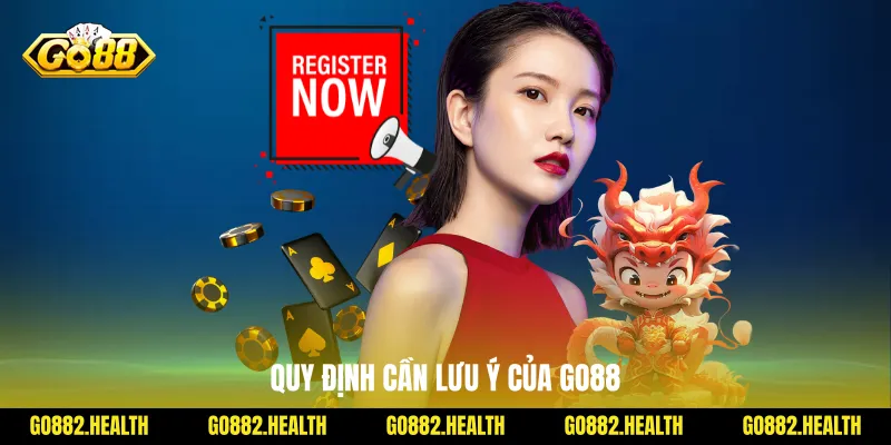 Quy định cần lưu ý của Go88