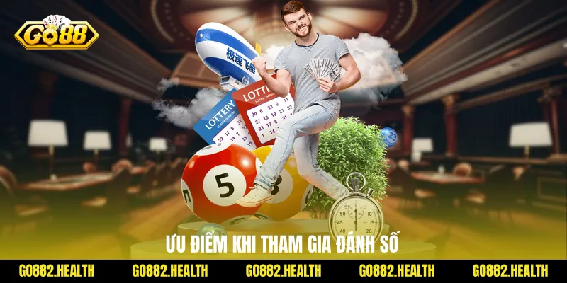 Ưu điểm khi tham gia đánh số